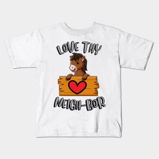 love thy neighbor Kids T-Shirt